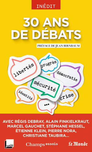 30 ans de débats