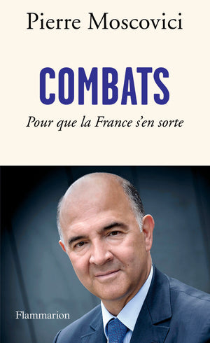 Combats: pour que la France s'en sorte