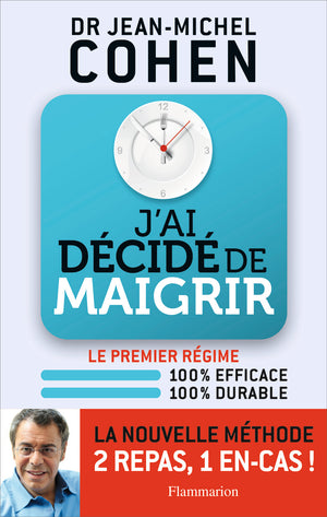 J'ai décidé de maigrir