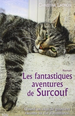 Les fantastiques aventures de Surcouf le chat