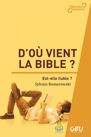 D'où vient la Bible ?