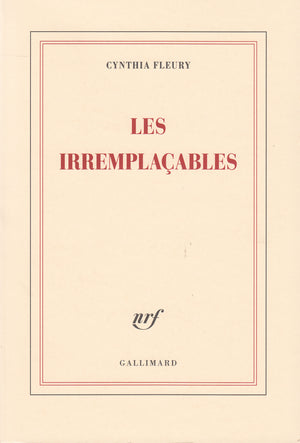 Les irremplaçables