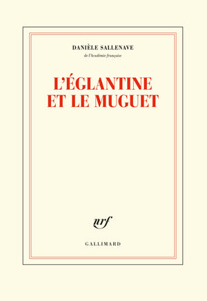 L'églantine et le muguet