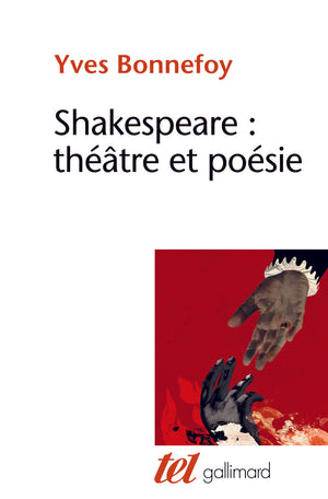 Shakespeare : théâtre et poésie