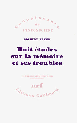 Huit études sur la mémoire et ses troubles