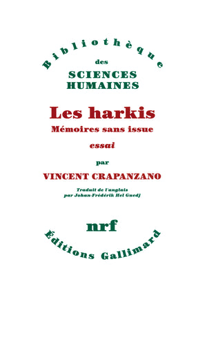 Les harkis: Mémoires sans issue