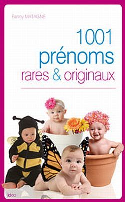 1001 prénoms rares et originaux