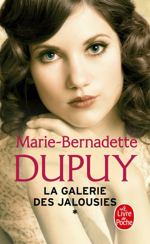 La Galerie des jalousies, Tome 1