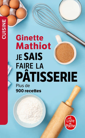 Je sais faire la pâtisserie