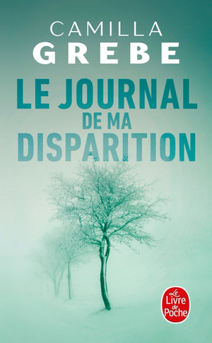 Le journal de ma disparition