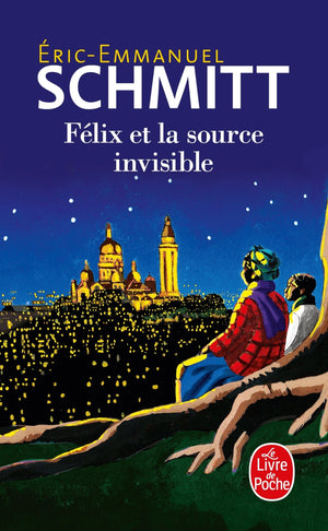 Félix et la source invisible