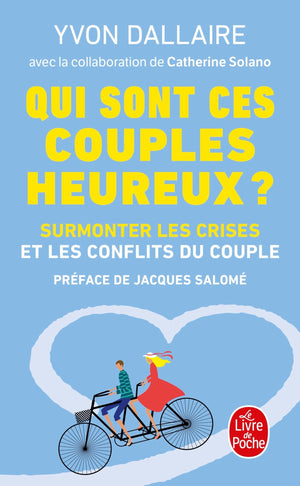 Qui sont ces couples heureux ?