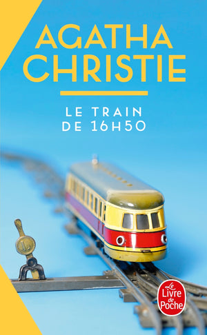 Le train de 16 heures 50