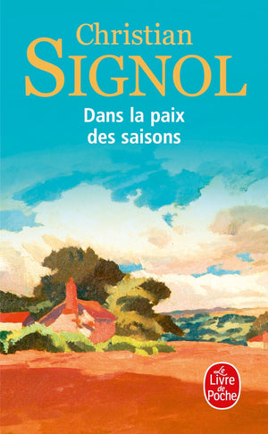 Dans la paix des saisons