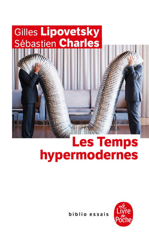 Les Temps hypermodernes