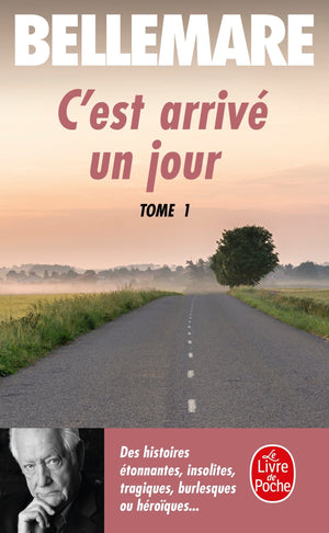 C'est arrivé un jour, tome 1