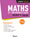 Maths BCPST 1re année: Cours, synthèse et exercices corrigés