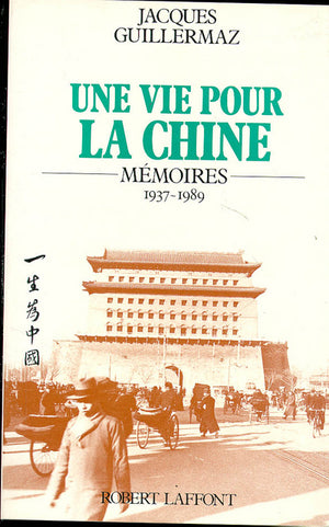 Une vie pour la Chine