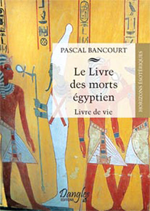 Le livre des morts égyptiens