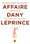 L'affaire Dany Leprince