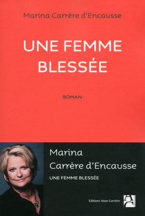 Une femme blessée