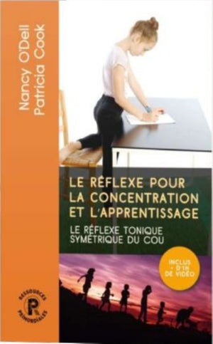 Le réflexe pour la concentration et l'apprentissage