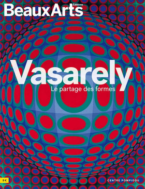 Vasarely, le partage des formes