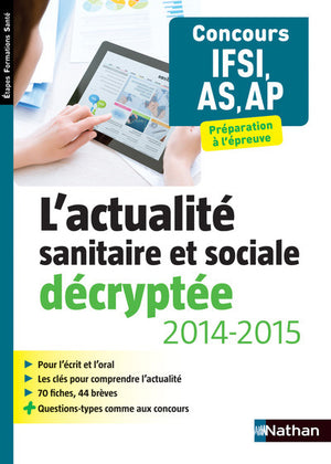 L'actualité sanitaire et sociale décryptée