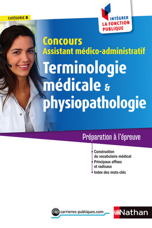 Terminologie médicale et physiopathologie