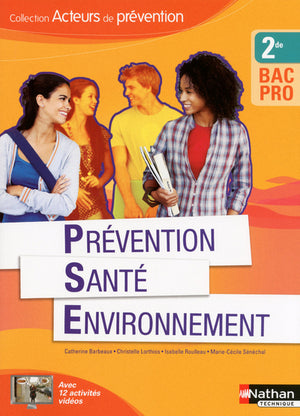 Prévention Santé Environnement - 2e Bac Pro