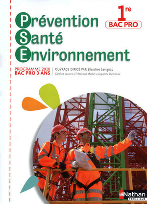 Prévention Santé Environnement 1re Bac Pro