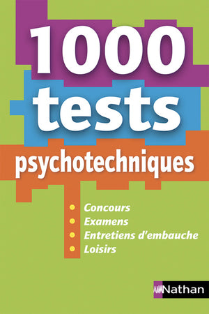 1 000 tests psychotechniques