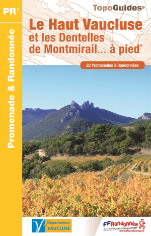 Haut Vaucluse et Dentelles de Montmirail