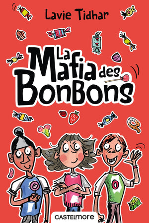 La mafia des bonbons