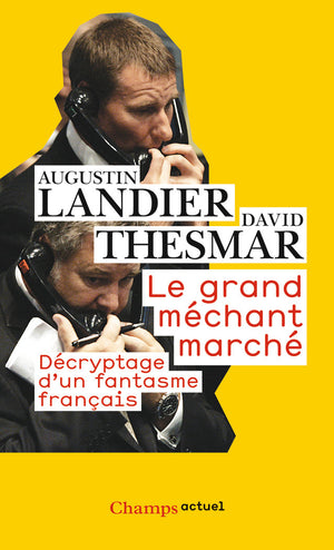 Le grand méchant marché