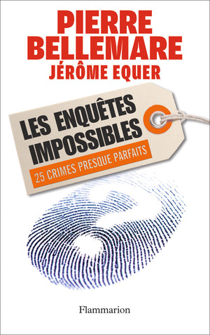 Les enquêtes impossibles