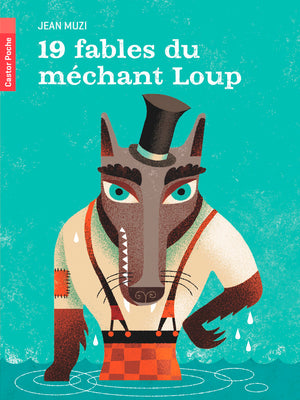 19 fables du méchant loup