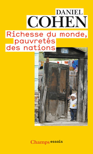 RICHESSE DU MONDE, PAUVRETES DES NATIONS (NC)