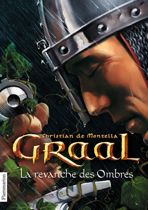 Graal: La Revanche des ombres