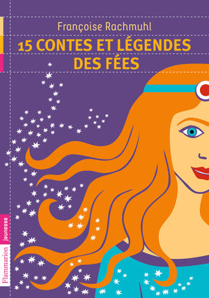 15 contes et légendes des fées