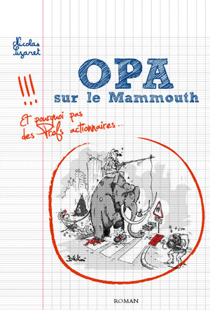 Opa sur le Mammouth