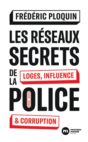 Les réseaux secrets de la police