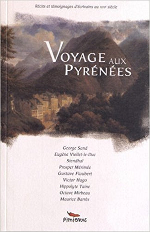 Voyage aux Pyrénées