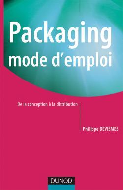 Packaging mode d'emploi - 2ème édition