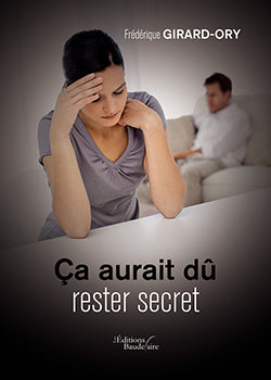 Ça aurait dû rester secret