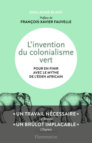 L'invention du colonialisme vert