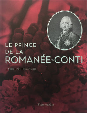 Le Prince de la Romanée-Conti