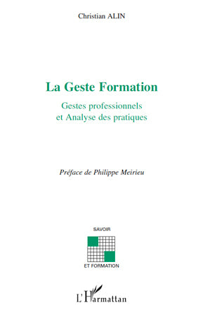 La geste formation