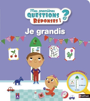 Je grandis - Mes premières questions/réponses - doc dès 3 ans