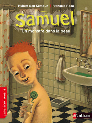 Samuel, un monstre dans la peau